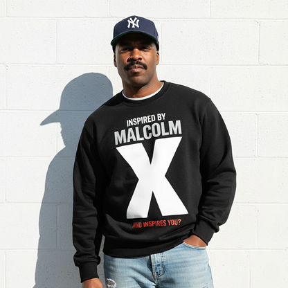 Inspired By Malcolm X Sweatshirt