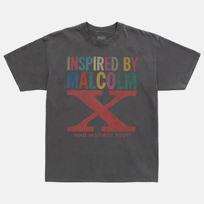 Inspired By Malcolm X Tee