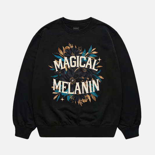 Magical Melanin Sweatshirt