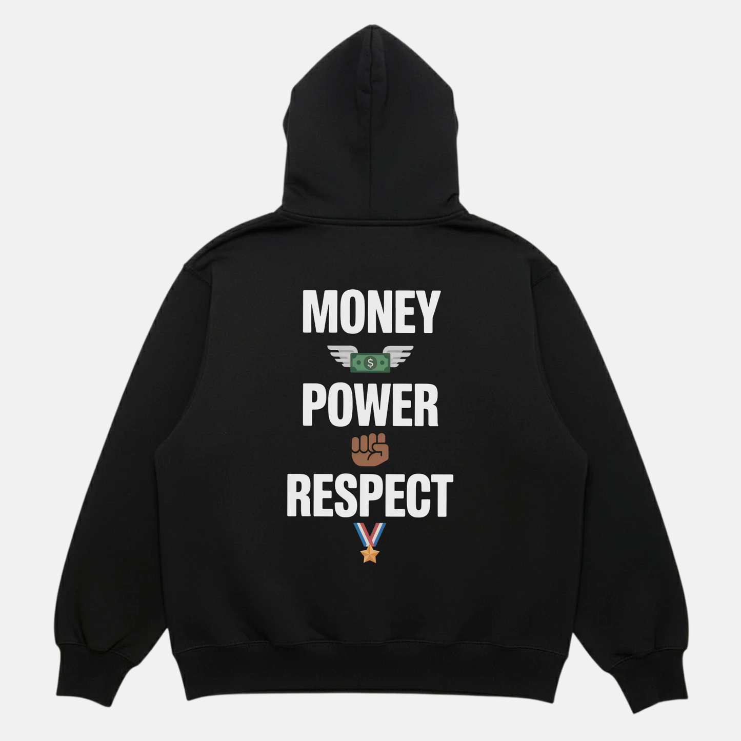 Money Power Respect Hoodie