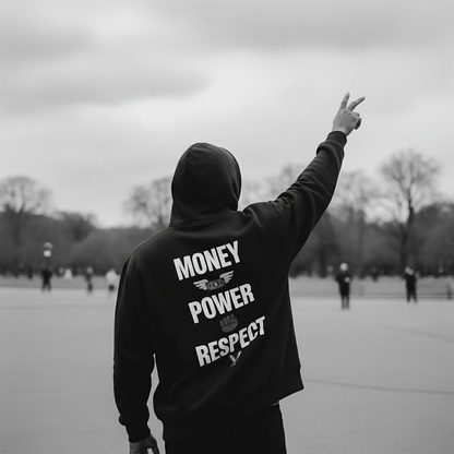 Money Power Respect Hoodie