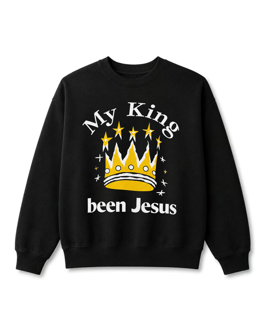 My King Sweatshirt
