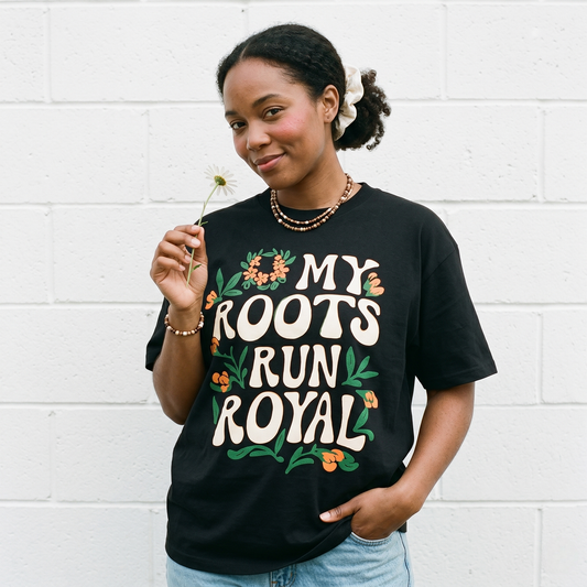 My Roots Run Royal Tee