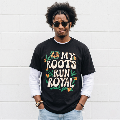 My Roots Run Royal Tee