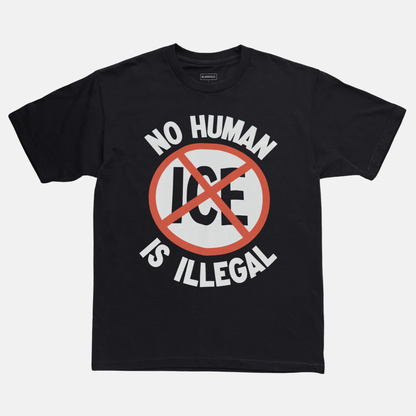 No Human Is Illegal Tee