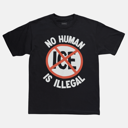 No Human Is Illegal Tee