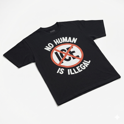 No Human Is Illegal Tee