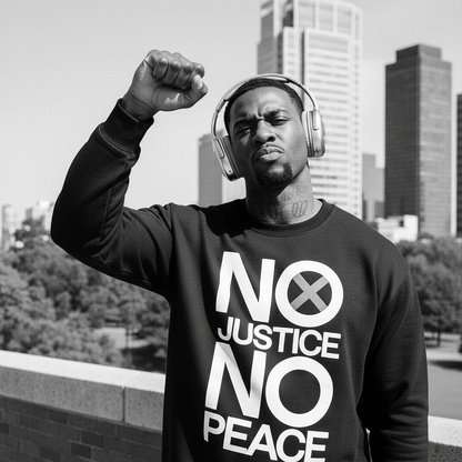 No Justice No Peace Sweatshirt