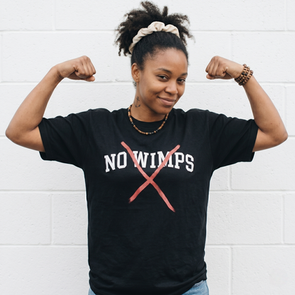 No Wimps Tee