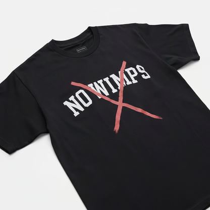 No Wimps Tee
