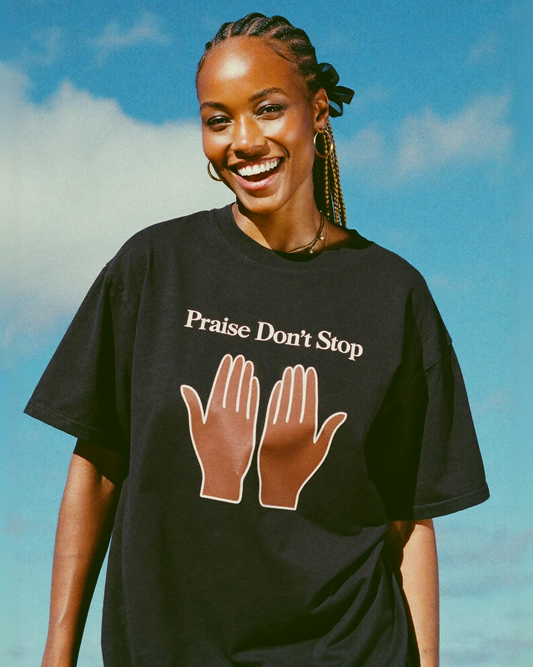 Praise Don’t Stop Tee