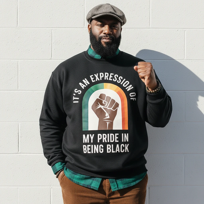 Pride In Being Black Sweatshirt