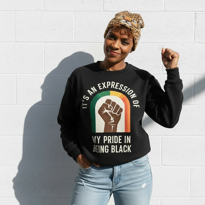 Pride In Being Black Sweatshirt