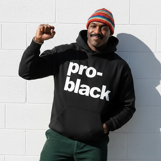 Pro-Black Hoodie