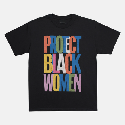 Protect Black Women Tee