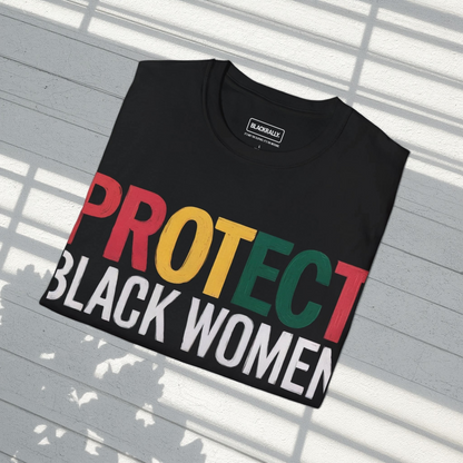 Protect Black Women Tee