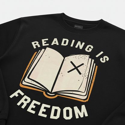 Reading Is Freedom Sweatshirt