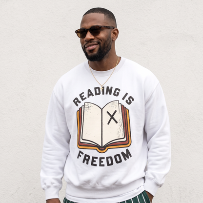 Reading Is Freedom Sweatshirt