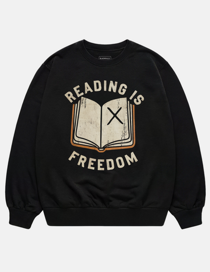 Reading Is Freedom Unisex Sweatshirt