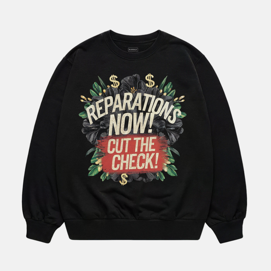 Reparations Now Sweatshirt