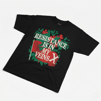 Resistance Is In My Veins Tee