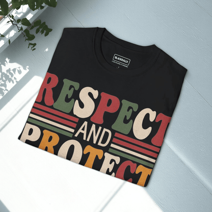 Respect And Protect Sweatshirt