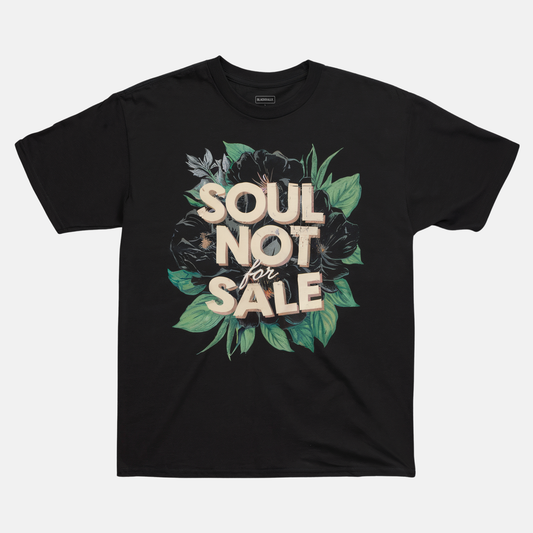 Soul Not For Sale Tee