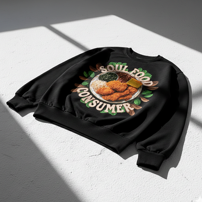 Soul Food Consumer Sweatshirt