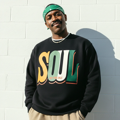 Soul Not For Sale Sweatshirt