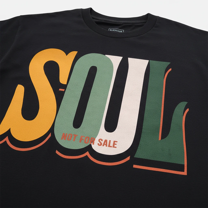 Soul Not For Sale Tee
