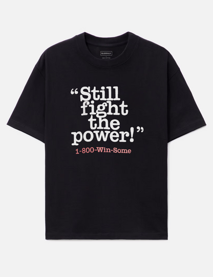 Still Fight The Power Graphic Tee