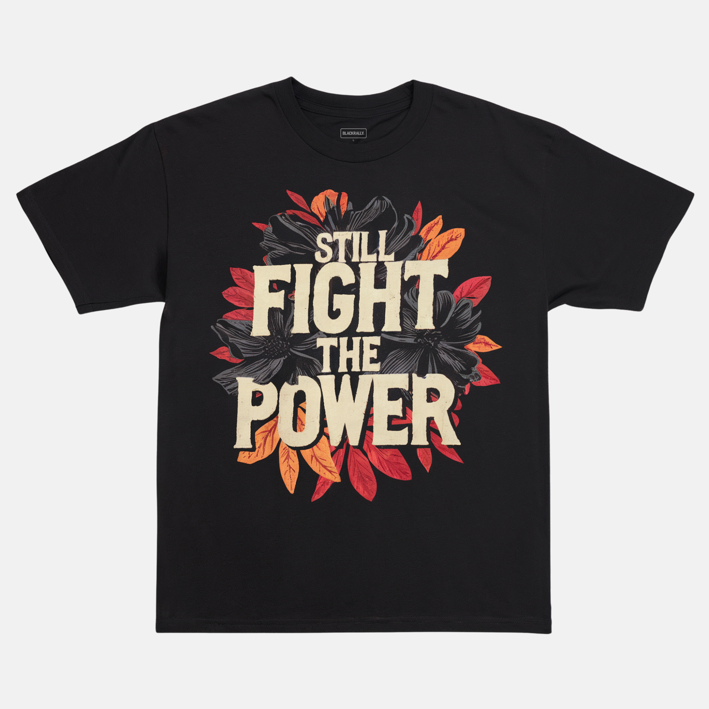 Still Fight The Power Tee