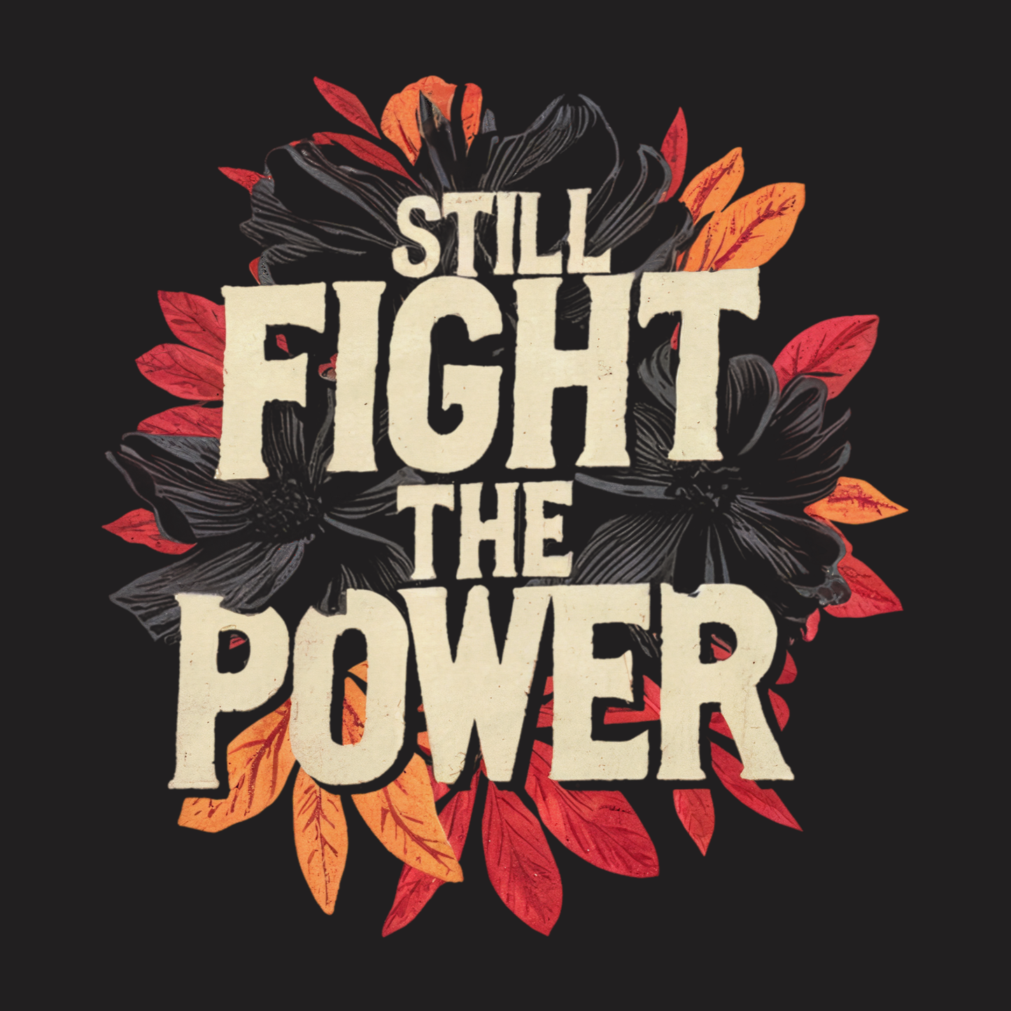 Still Fight The Power Tee