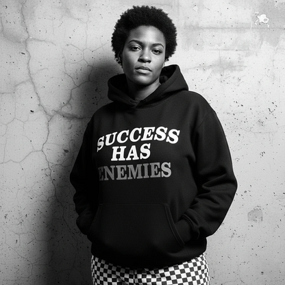 Success Has Enemies Hoodie