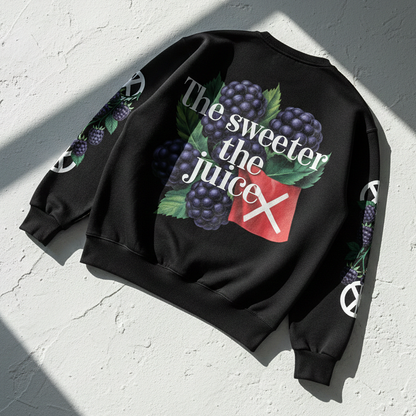 The Blacker The Berry Sweatshirt