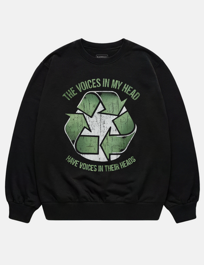 The Voices In My Head Unisex Sweatshirt
