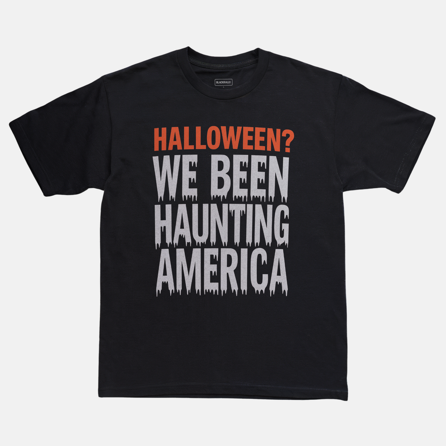 We Been Haunting America Tee