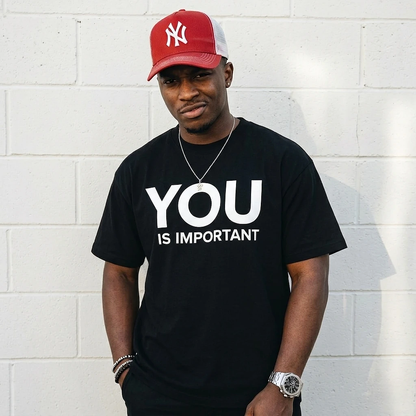 You Is Important Tee
